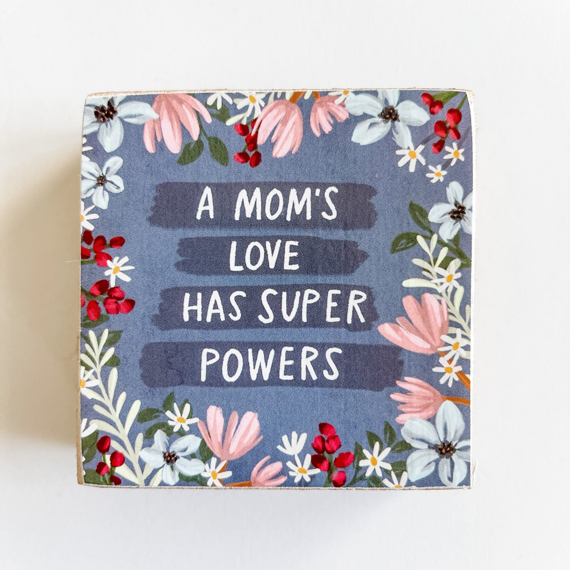 Wooden signs for moms - Blue Sign - Novelty Signs