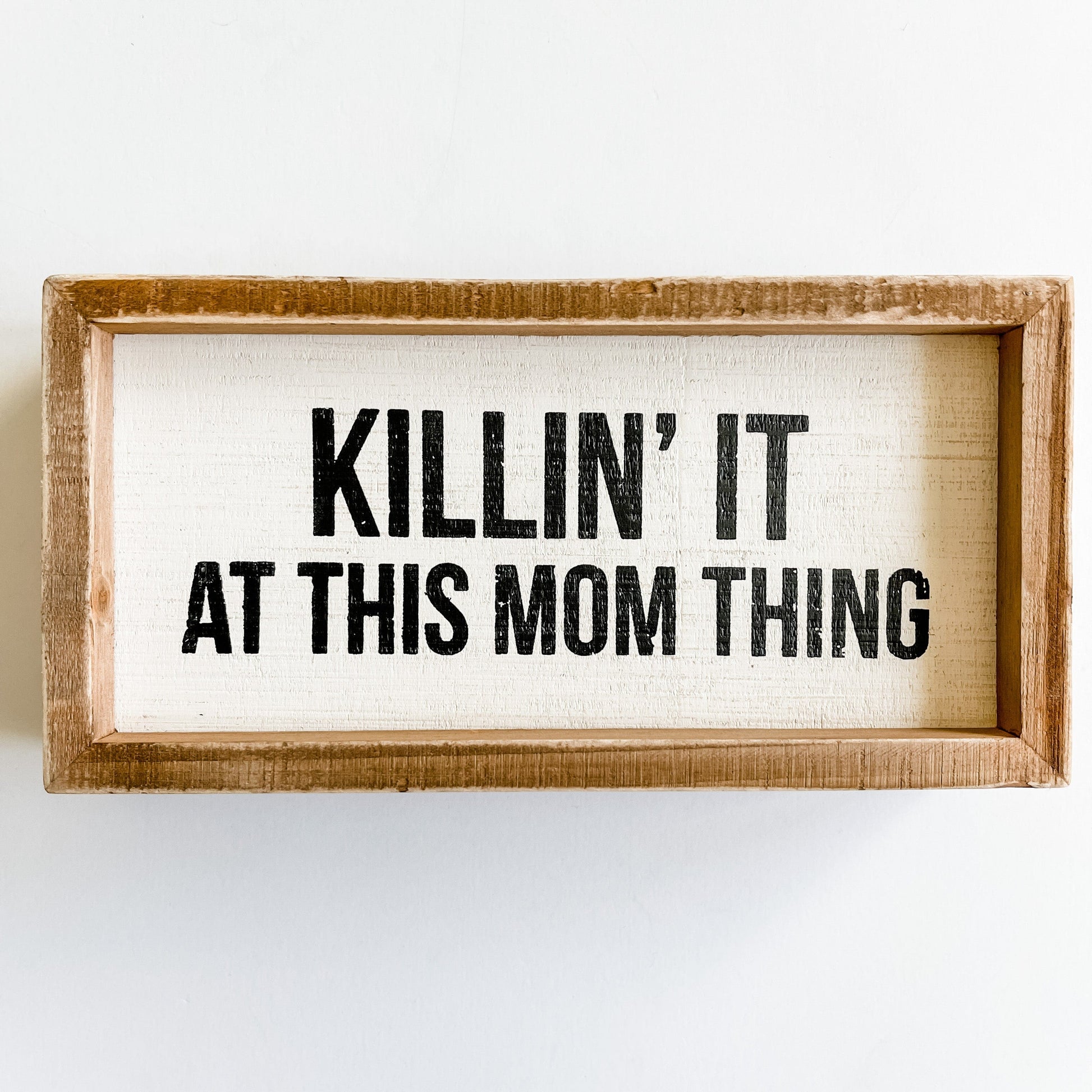 Wooden signs for moms - Mom Thing - Novelty Signs